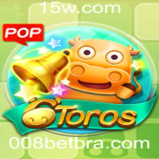 6Toros: Explorando o Jogo e Suas Regras com a Conexão 008 bet
